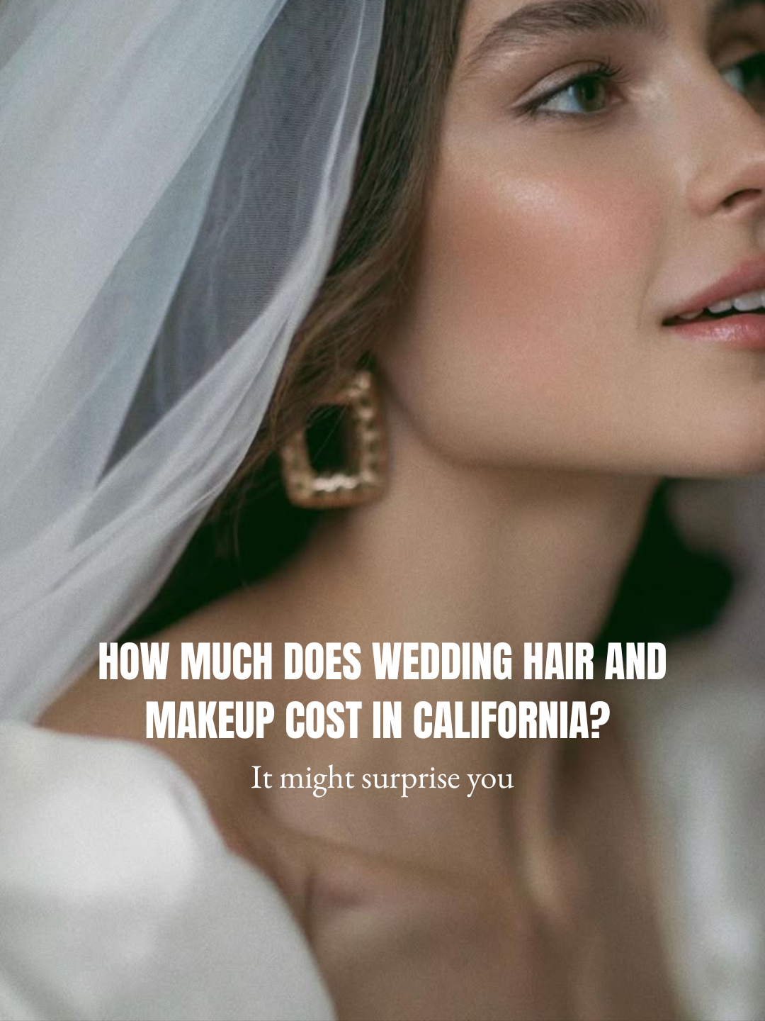 Wedding Hair & Makeup Costs in California (2025 Guide)